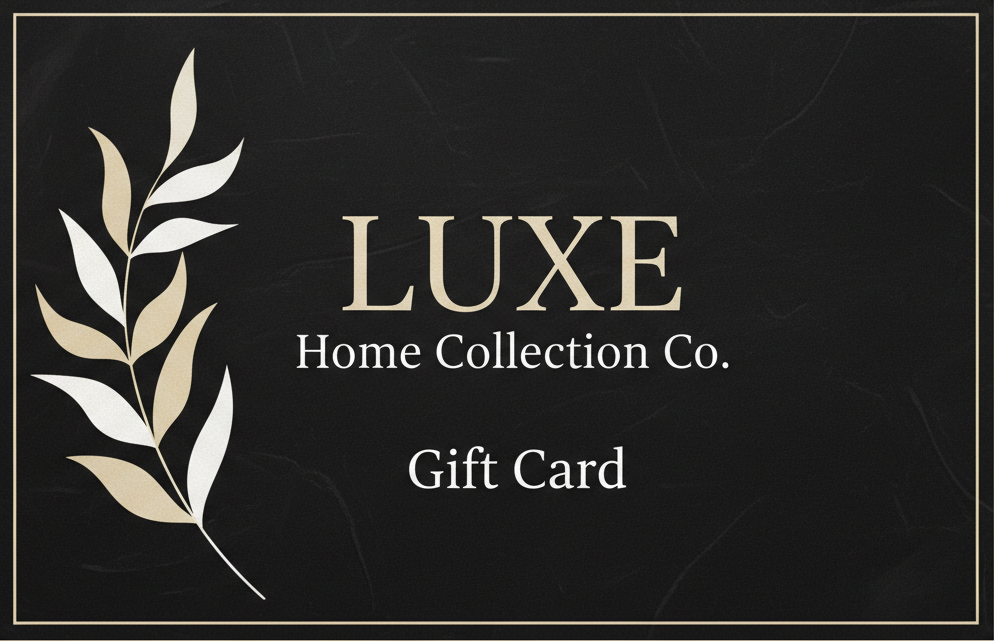 LUXE Home Collection Co Gift Card